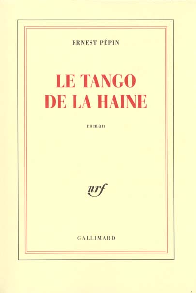 LE TANGO DE LA HAINE