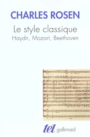 LE STYLE CLASSIQUE - HAYDN, MOZART, BEETHOVEN