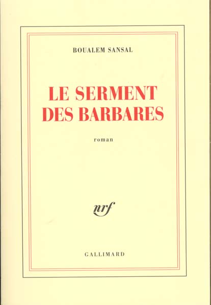 LE SERMENT DES BARBARES