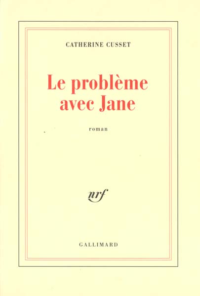 LE PROBLEME AVEC JANE