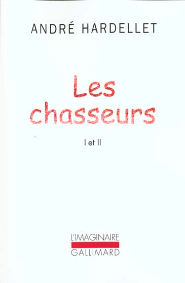 LES CHASSEURS I ET II