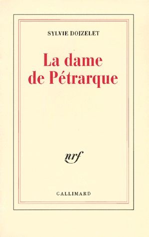 LA DAME DE PETRARQUE