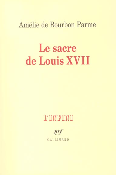 LE SACRE DE LOUIS XVII