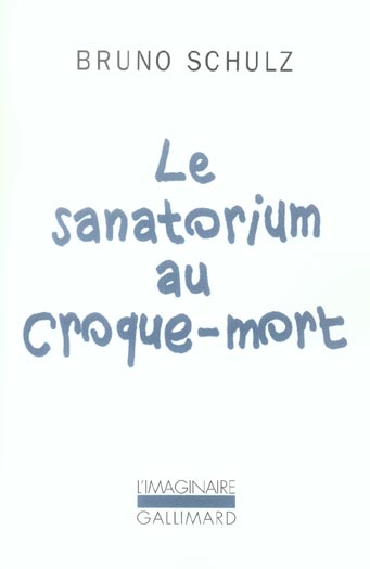 LE SANATORIUM AU CROQUE-MORT