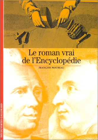 LE ROMAN VRAI DE L'ENCYCLOPEDIE