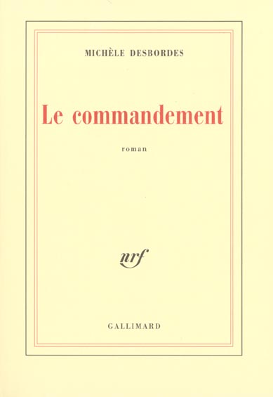 LE COMMANDEMENT