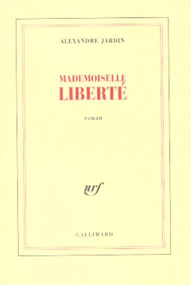 MADEMOISELLE LIBERTE