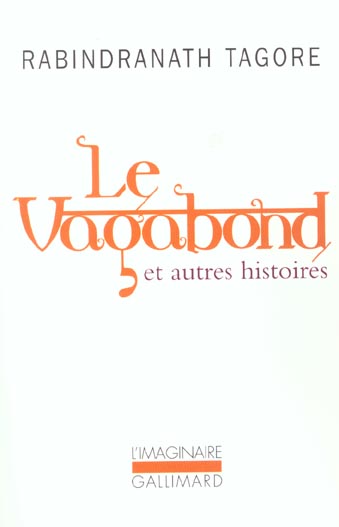 LE VAGABOND ET AUTRES HISTOIRES