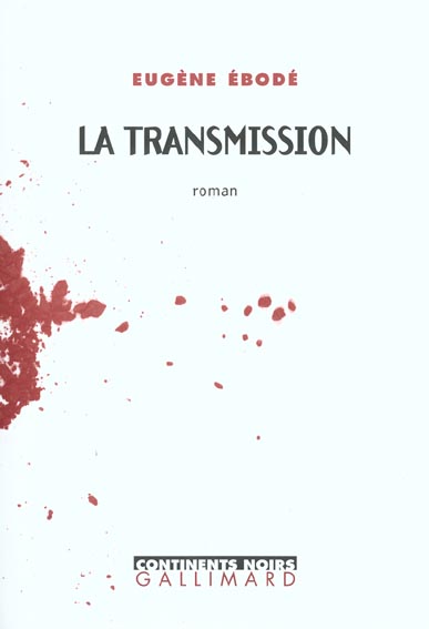 LA TRANSMISSION