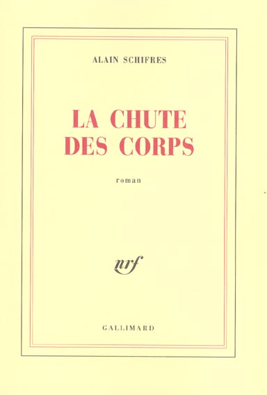 LA CHUTE DES CORPS