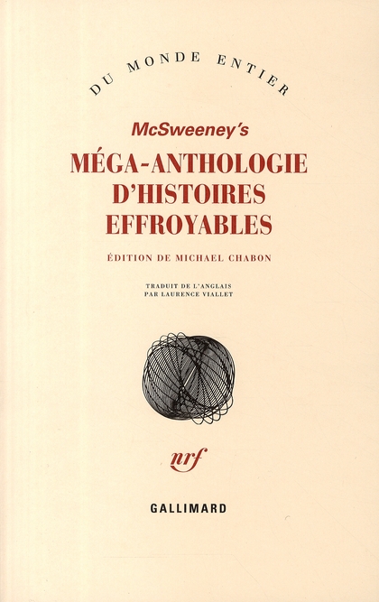 MCSWEENEY'S : MEGA-ANTHOLOGIE D'HISTOIRES EFFROYABLES