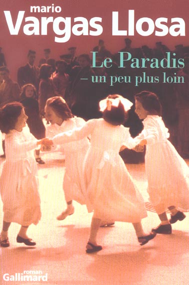 LE PARADIS - UN PEU PLUS LOIN