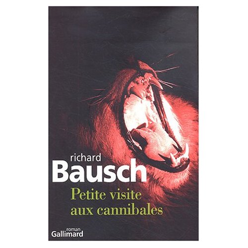 PETITE VISITE AUX CANNIBALES