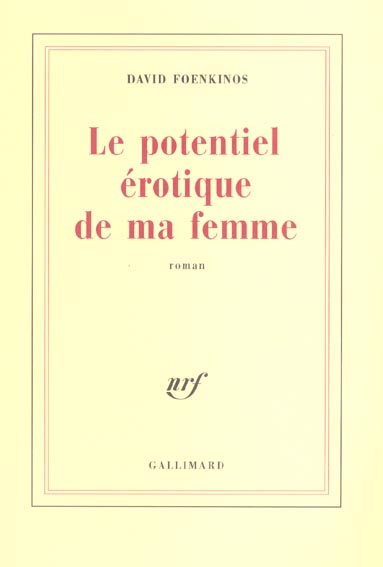 LE POTENTIEL EROTIQUE DE MA FEMME