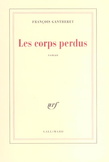 LES CORPS PERDUS