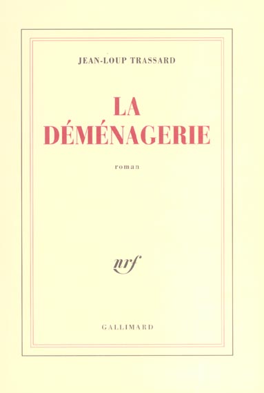 LA DEMENAGERIE