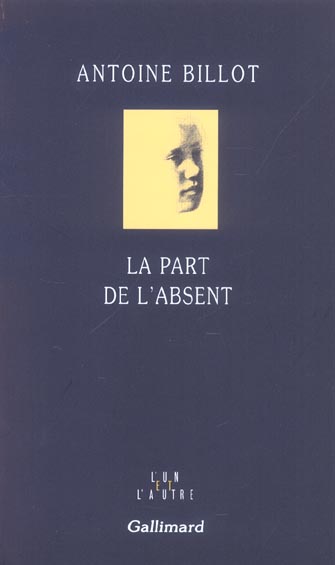 LA PART DE L'ABSENT