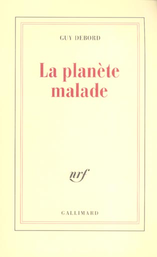 LA PLANETE MALADE