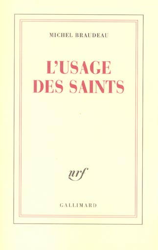 L'USAGE DES SAINTS