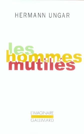 LES HOMMES MUTILES