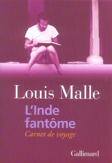 L'INDE FANTOME - CARNET DE VOYAGE