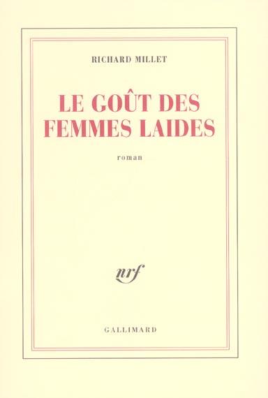 LE GOUT DES FEMMES LAIDES
