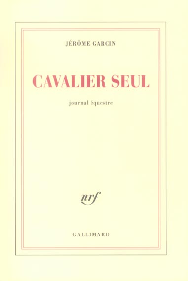CAVALIER SEUL - JOURNAL EQUESTRE