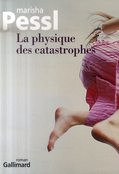 LA PHYSIQUE DES CATASTROPHES