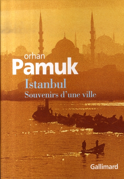 ISTANBUL - SOUVENIRS D'UNE VILLE