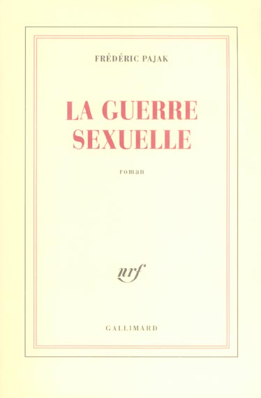LA GUERRE SEXUELLE