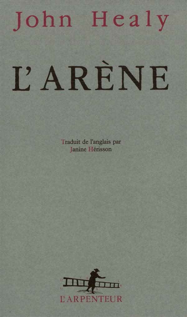 L'ARENE - UNE AUTOBIOGRAPHIE