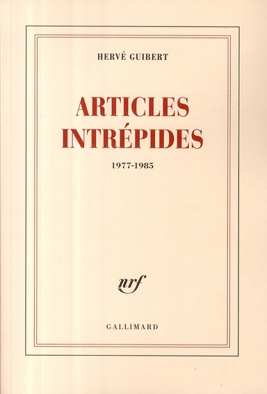 ARTICLES INTREPIDES - (1977-1985)