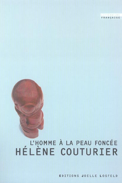L'HOMME A LA PEAU FONCEE