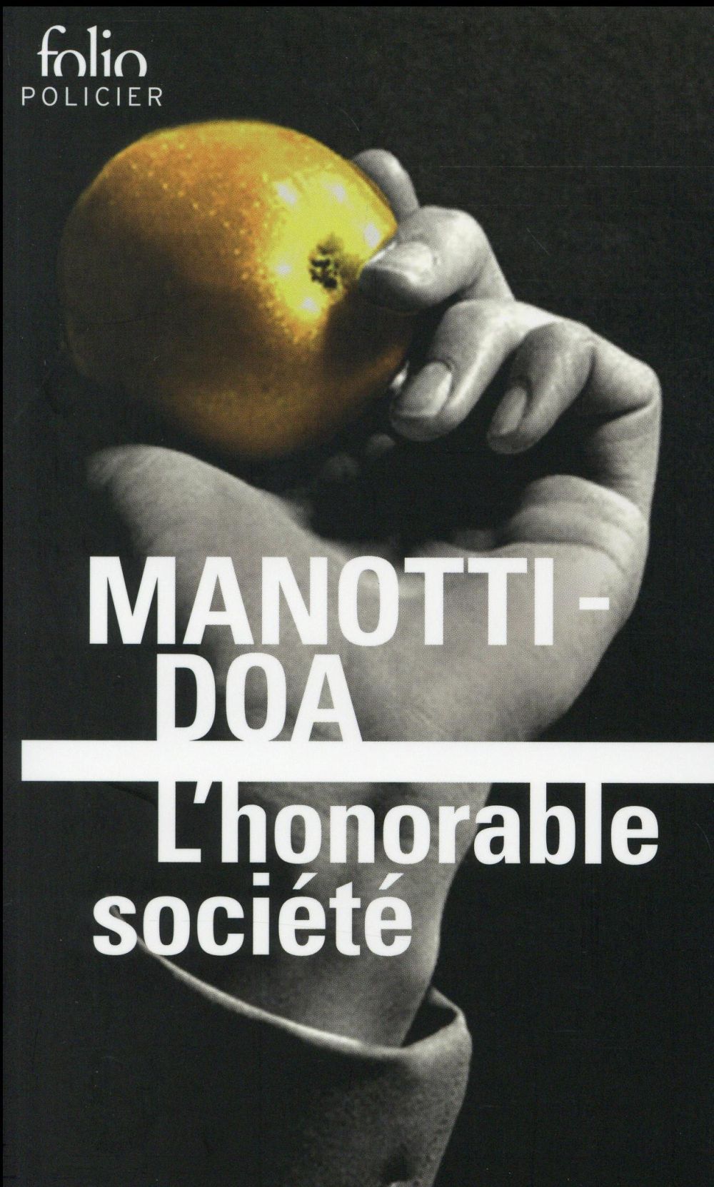 L'HONORABLE SOCIETE