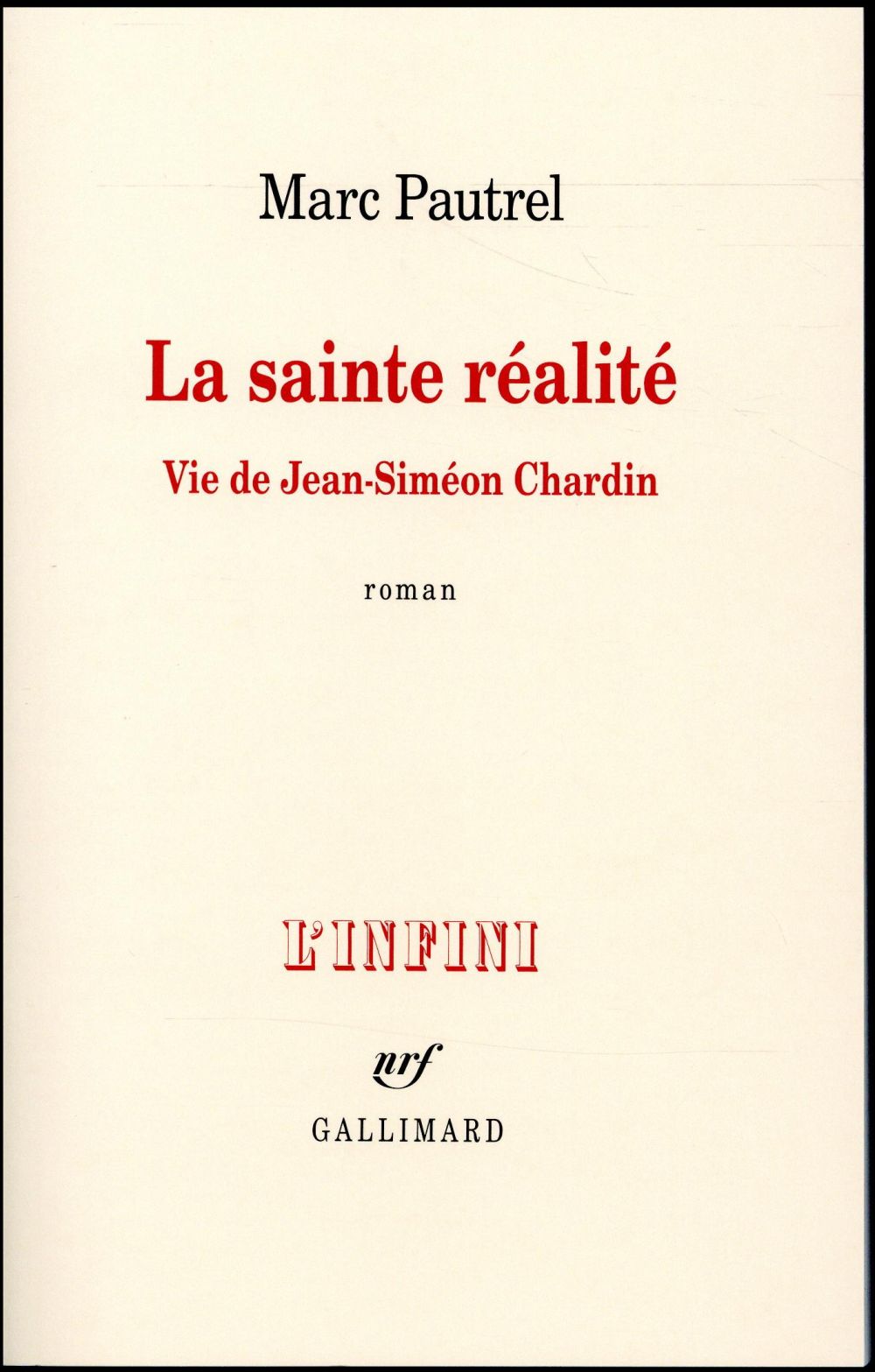 LA SAINTE REALITE - VIE DE JEAN-SIMEON CHARDIN