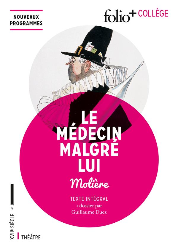 LE MEDECIN MALGRE LUI