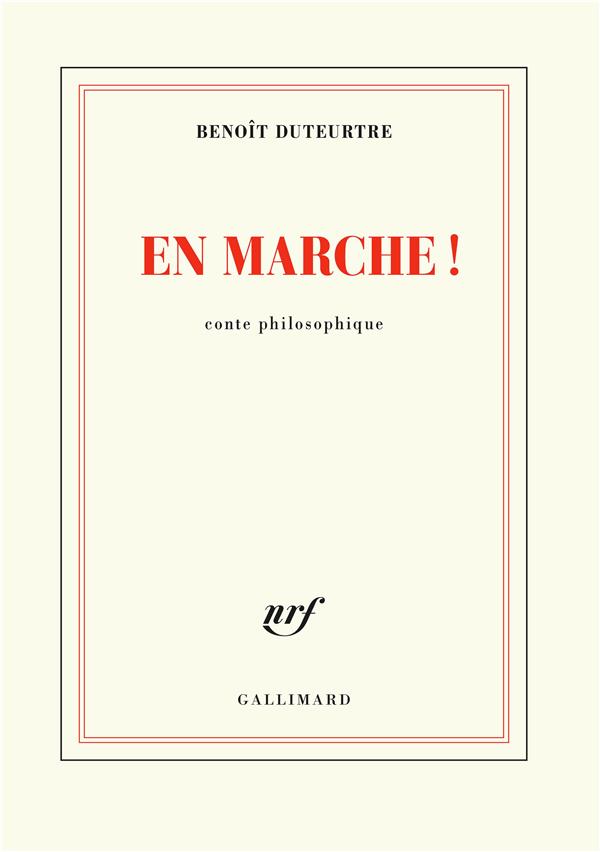 EN MARCHE ! - CONTE PHILOSOPHIQUE