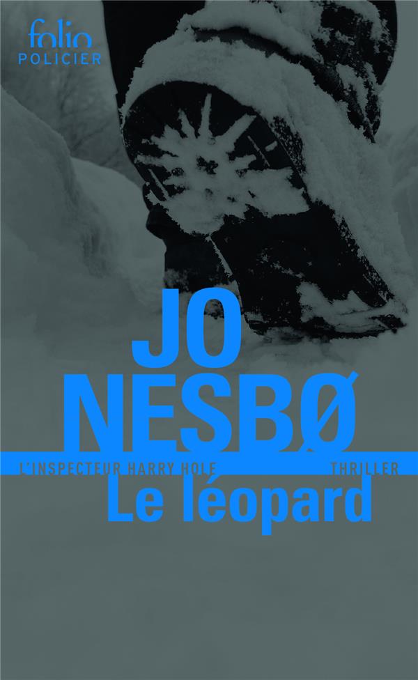 LE LEOPARD - UNE ENQUETE DE L'INSPECTEUR HARRY HOLE