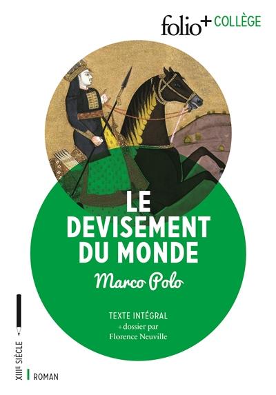 LE DEVISEMENT DU MONDE - TEXTES CHOISIS