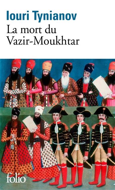 LA MORT DU VAZIR-MOUKHTAR