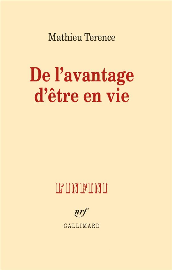 DE L'AVANTAGE D'ETRE EN VIE