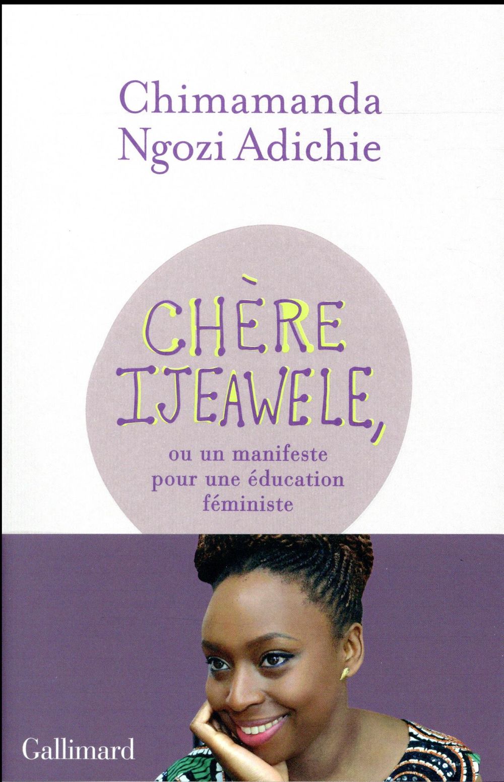 CHERE IJEAWELE, OU UN MANIFESTE POUR UNE EDUCATION FEMINISTE