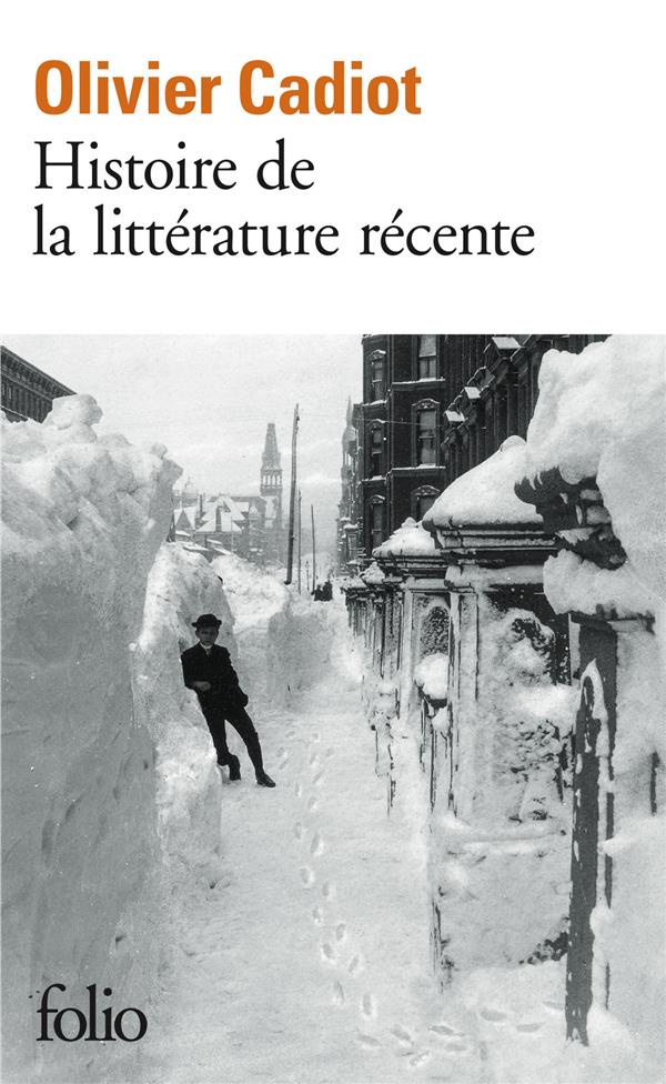 HISTOIRE DE LA LITTERATURE RECENTE - VOL01