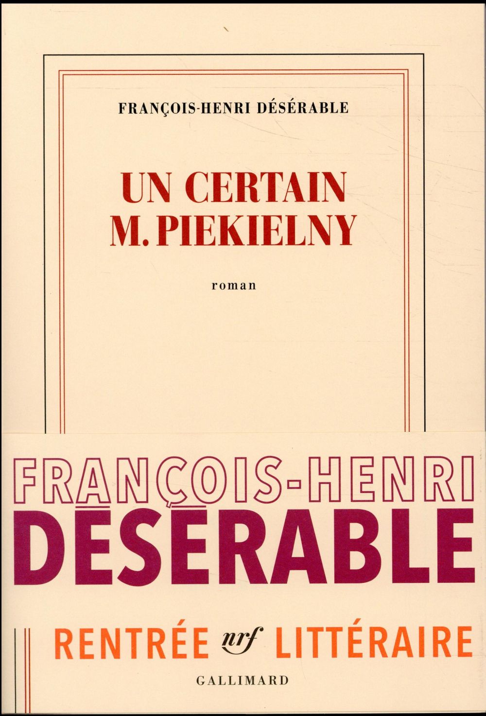 UN CERTAIN M. PIEKIELNY