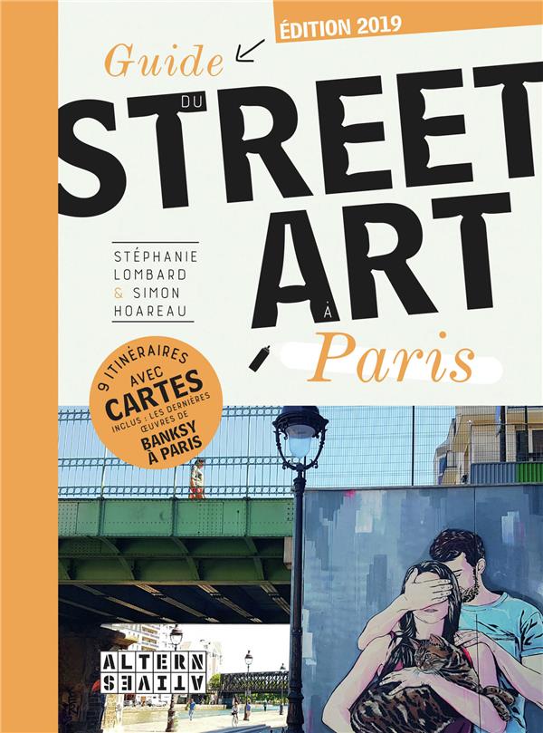 GUIDE DU STREET ART A PARIS