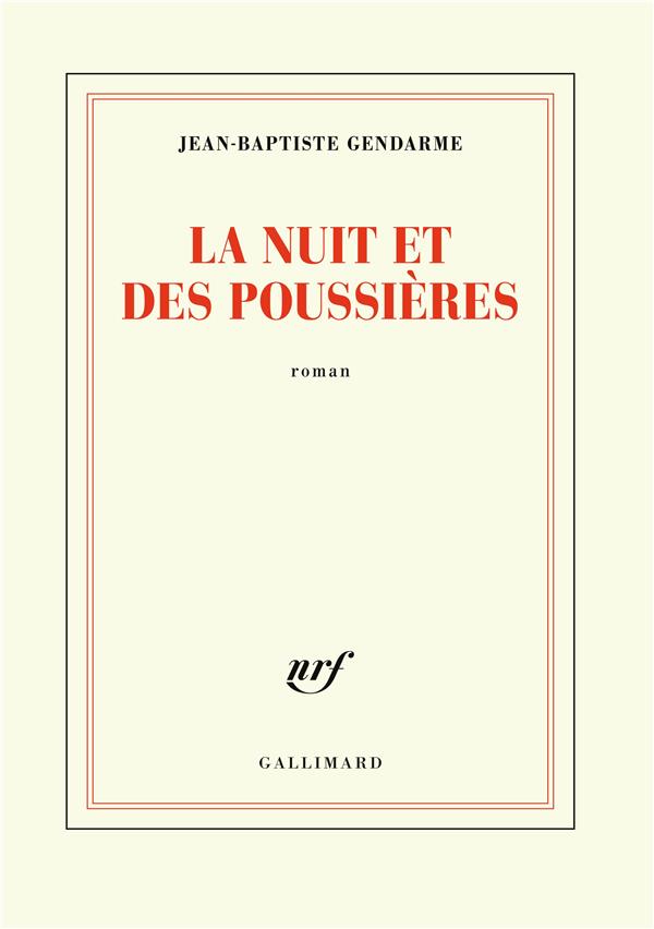 LA NUIT ET DES POUSSIERES