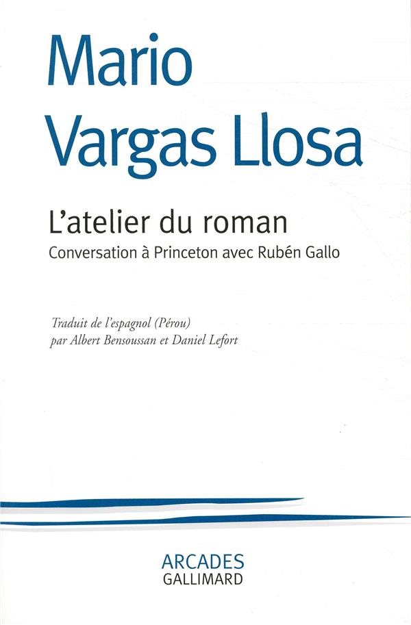 L'ATELIER DU ROMAN - CONVERSATION A PRINCETON AVEC RUBEN GALLO