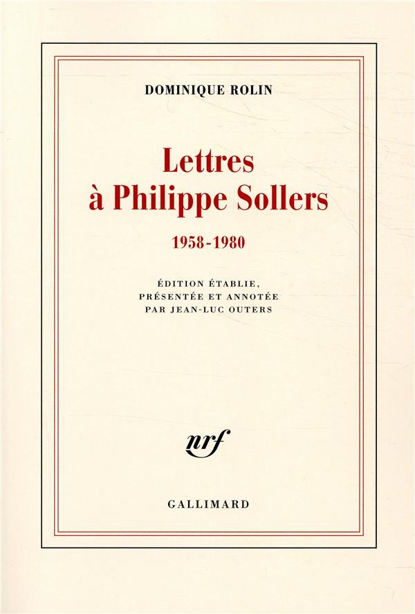LETTRES A PHILIPPE SOLLERS - (1958-1980)