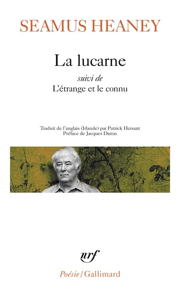 LA LUCARNE/L'ETRANGE ET LE CONNU