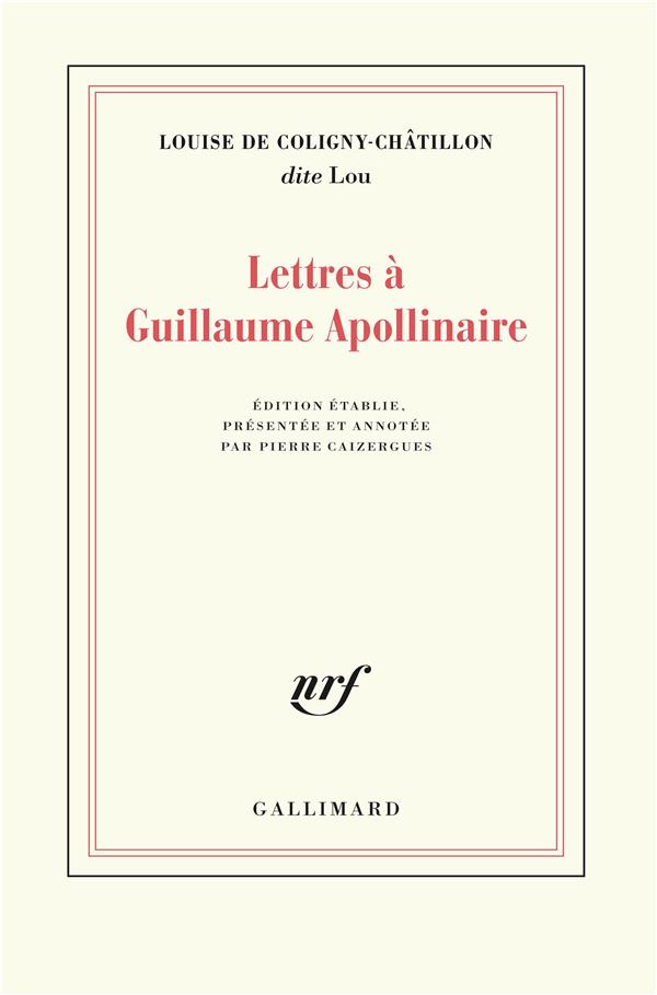 LETTRES A GUILLAUME APOLLINAIRE